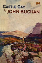 Castle Gay by John Buchan