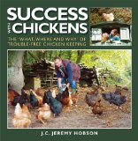 Success with Chickens by Jeremy Hobson.