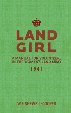 Land Girl Manual cover